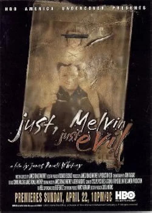 Just, Melvin: Just Evil film posteri